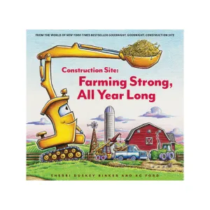 Construction Site: Farming Strong, All Year Long
