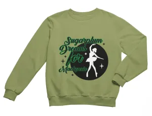 Toddler Girls Custom Name Jumper Sweatshirt with Sugarplum Dreams Gift