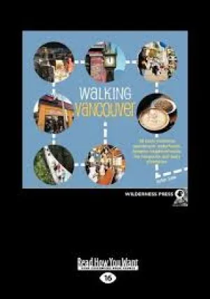 Walking Vancouver by J. Lee